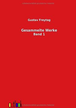 Gesammelte Werke. Erster Band