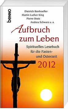 Aufbruch zum Leben 2012