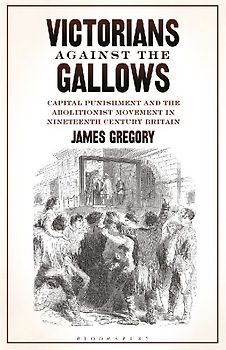 Victorians Against the Gallows