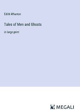 Tales of Men and Ghosts