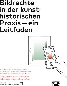 Bildrechte in der kunsthistorischen Praxis