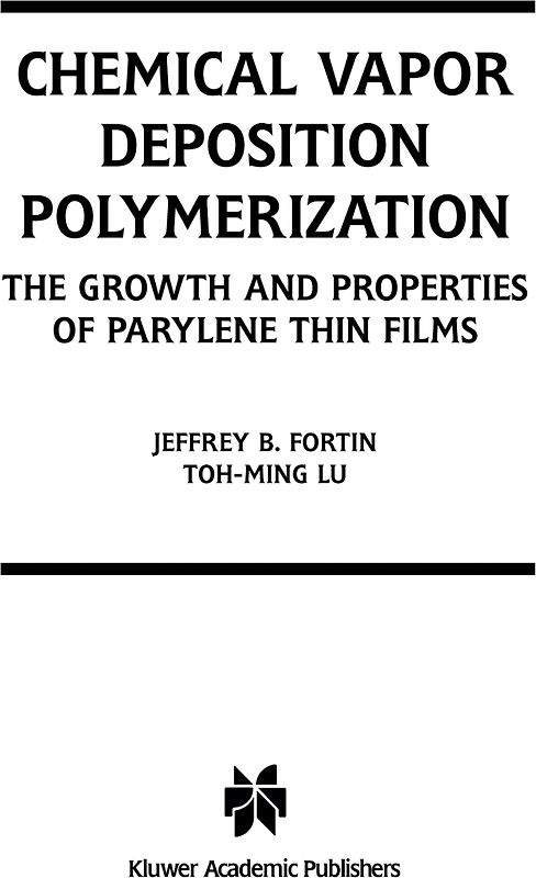 Chemical Vapor Deposition Polymerization