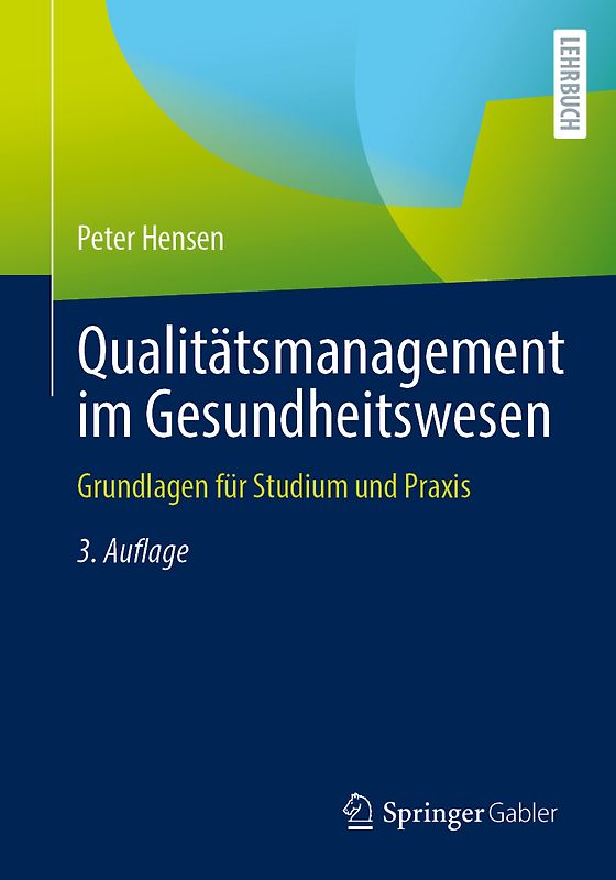 Qualitätsmanagement im Gesundheitswesen