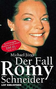Der Fall Romy Schneider