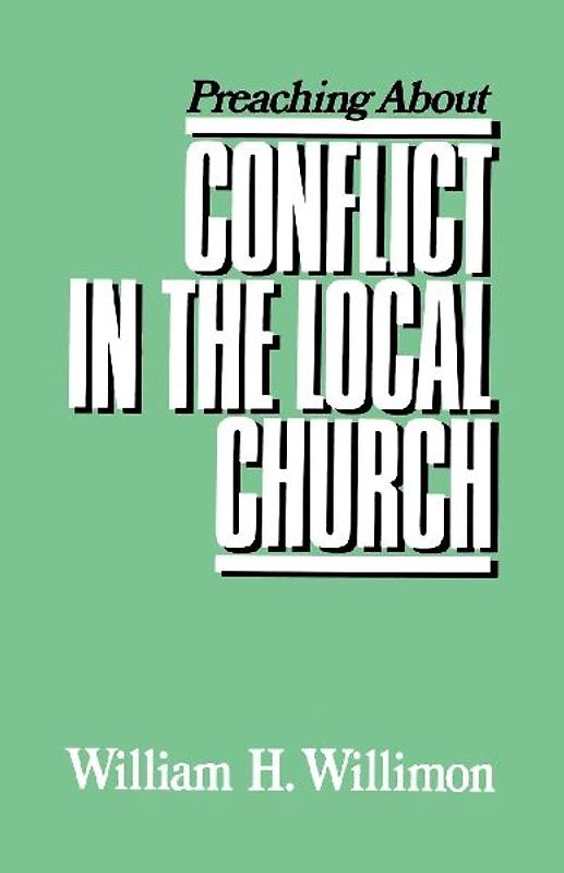 Preaching about Conflict in the Local Church
