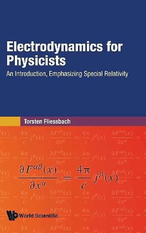 ELECTRODYNAMICS FOR PHYSICISTS