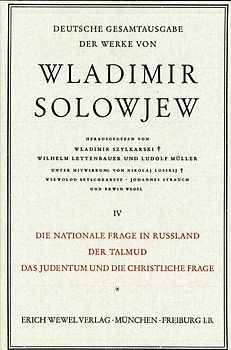Wladimir Solowjew - Deutsche Gesamtausgabe der Werke / Die nationale Frage in Russland und andere Schriften