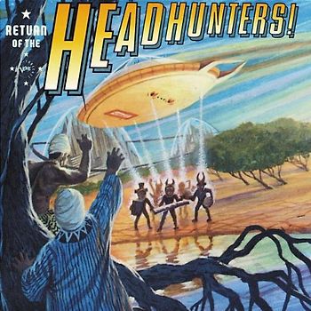 the Headhunters - Return of the Headhunters