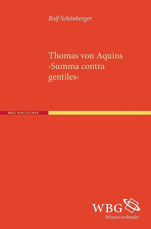 Thomas von Aquins ›Summa contra gentiles‹