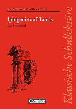 Klassische Schullektüre / Iphigenie auf Tauris