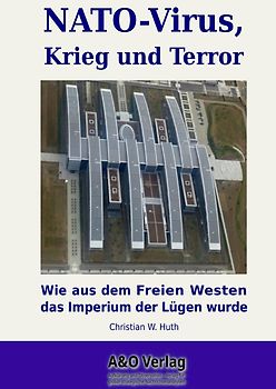 NATO-Virus, Krieg und Terror