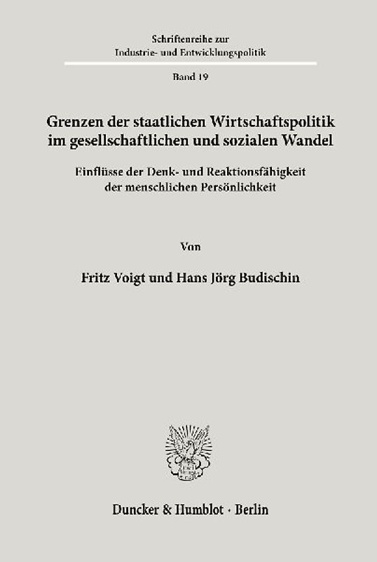 Grenzen der staatlichen Wirtschaftspolitik im gesellschaftlichen und sozialen Wandel.