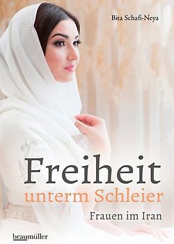 Freiheit unterm Schleier