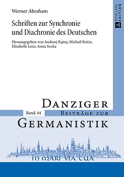 Schriften zur Synchronie und Diachronie des Deutschen