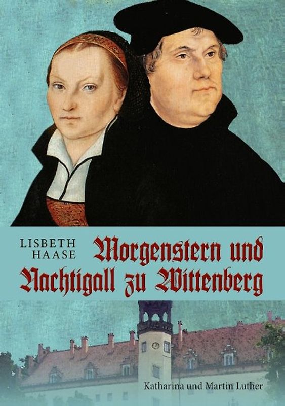 Morgenstern und Nachtigall zu Wittenberg