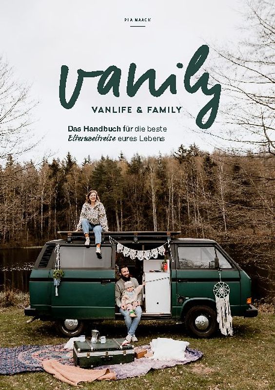Vanily Vanlife und Family
