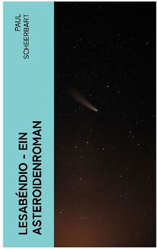 Lesabéndio - Ein Asteroidenroman