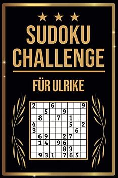 SUDOKU Challenge für Ulrike: Sudoku Buch I 300 Rätsel inkl. Anleitungen & Lösungen I Leicht bis Schwer I A5 I Tolles Geschenk für Ulrike