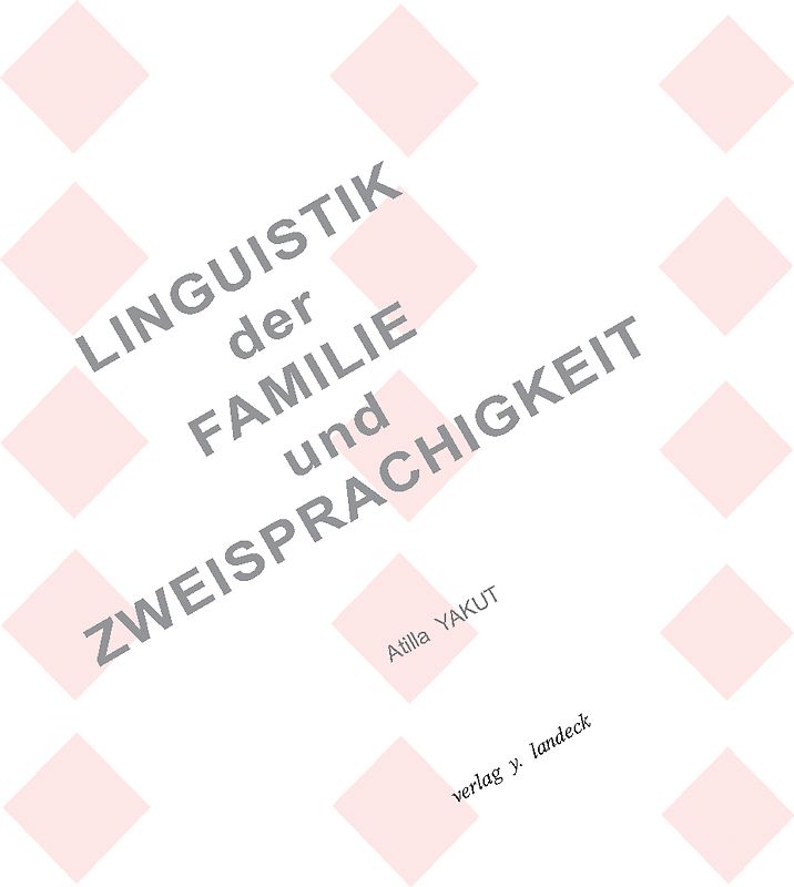 Linguistik der Familie und Zweisprachigkeit