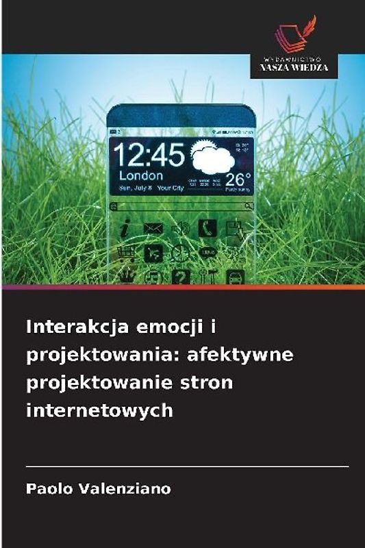 Interakcja emocji i projektowania: afektywne projektowanie stron internetowych