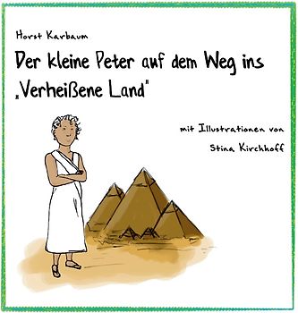 Der kleine Peter auf dem Weg ins "Verheißene Land"