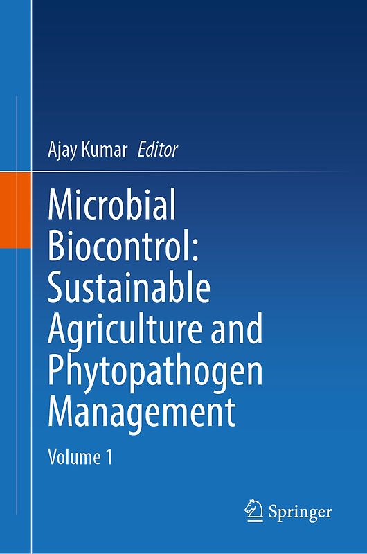 Microbial Biocontrol: Sustainable Agriculture and Phytopathogen Management
