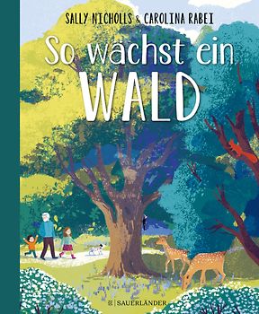So wächst ein Wald