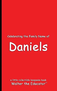 Celebrating the Family Name of Daniels