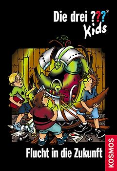Die drei ??? Kids, 5, Flucht in die Zukunft