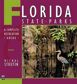 Florida State Parks: A Complete Recreation Guide