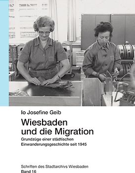 Wiesbaden und die Migration