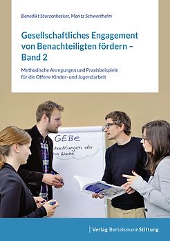 Gesellschaftliches Engagement von Benachteiligten fördern - Band 2