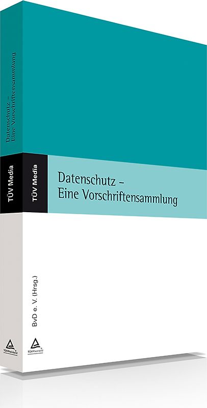 Datenschutz - Eine Vorschriftensammlung