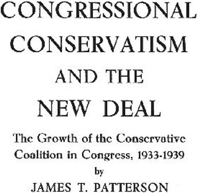 Congressional Conservatism and the New Deal