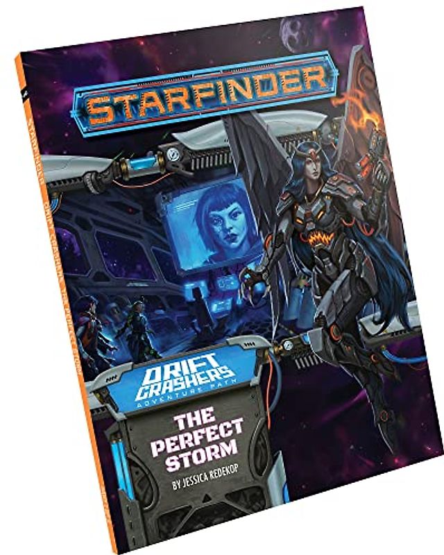 Starfinder Adventure Path: The Perfect Storm (Drift Crashers 1 of 3)