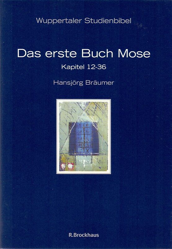Das erste Buch Mose
