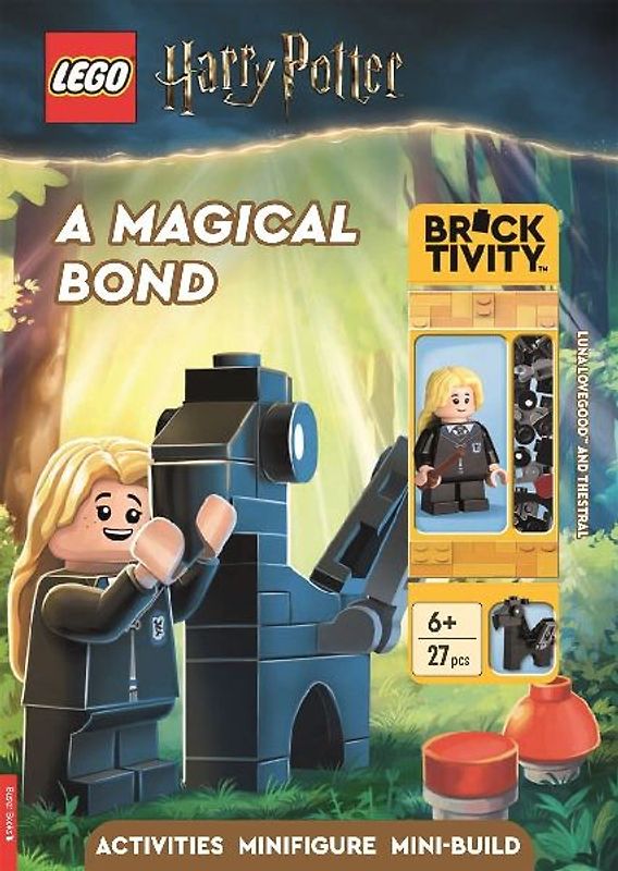 LEGO® Harry Potter(TM): A Magical Bond Activity Book (with Luna Lovegood(TM) minifigure and Thestral mini-build)