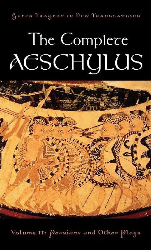 The Complete Aeschylus