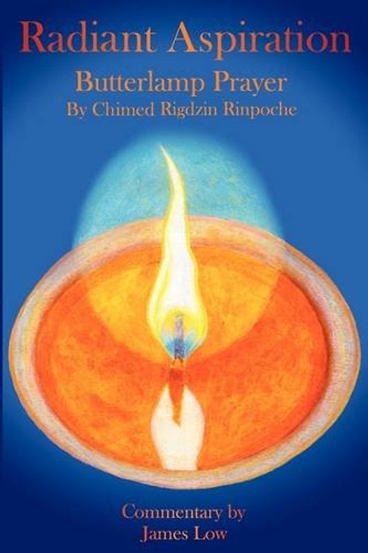 Radiant Aspiration - The Butterlamp Prayer - Low, James