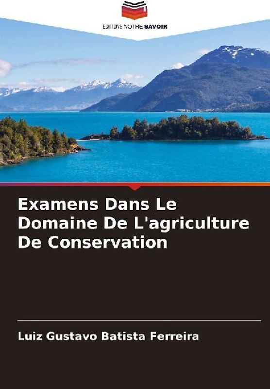 Examens Dans Le Domaine De L'agriculture De Conservation