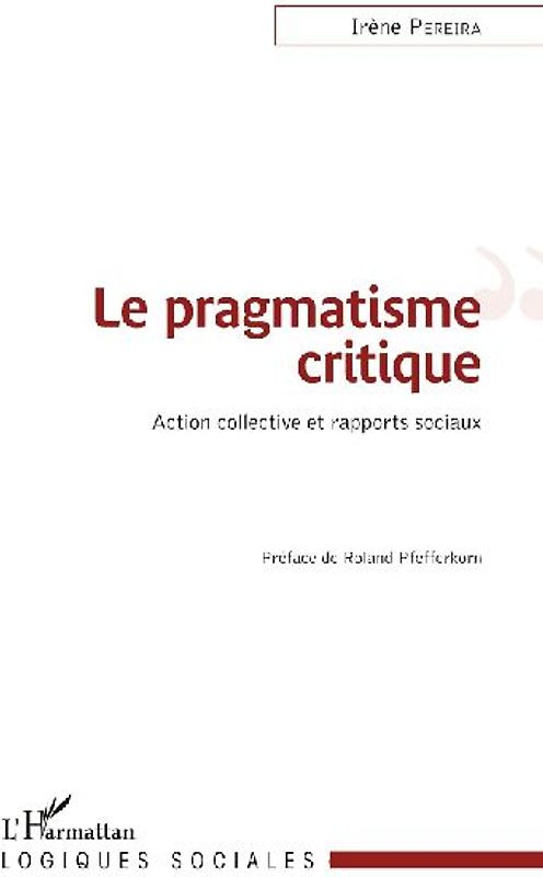 Le pragmatisme critique