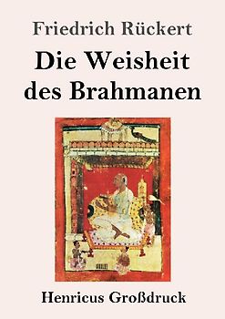 Die Weisheit des Brahmanen (Großdruck)