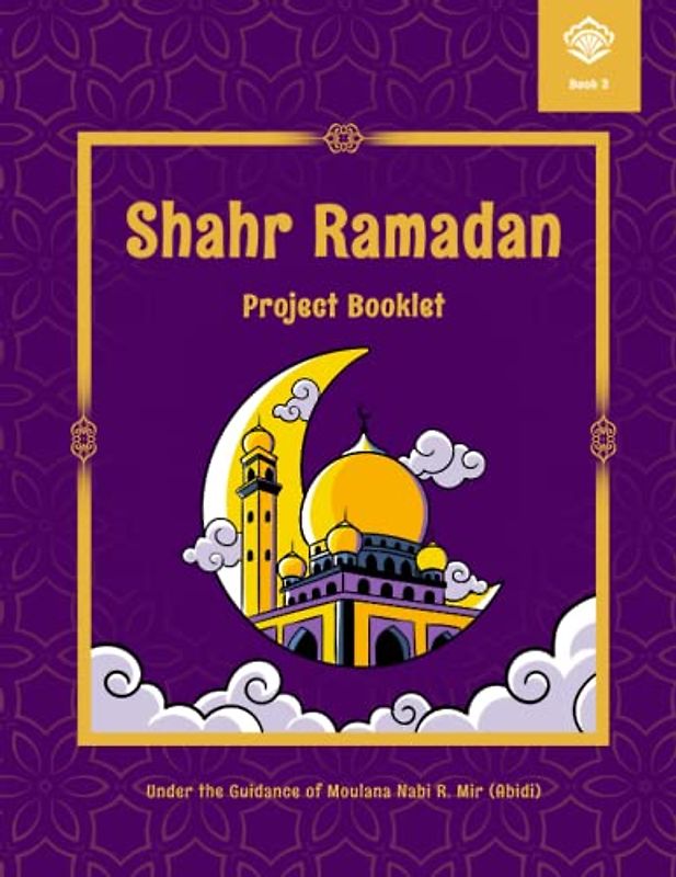 Shahr Ramadan Project Booklet 3