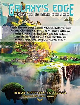 Galaxy’s Edge Magazine: Issue 56, May 2022