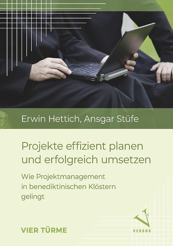 Projekte effizient planen und erfolgreich umsetzen