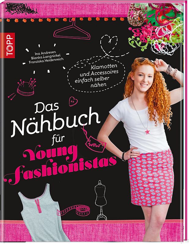 Das Nähbuch für Young Fashionistas