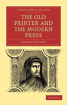 The Old Printer and the Modern Press