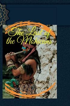 the last of the mohicans