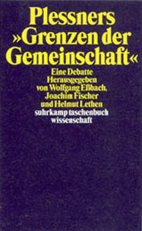 Plessners »Grenzen der Gemeinschaft«