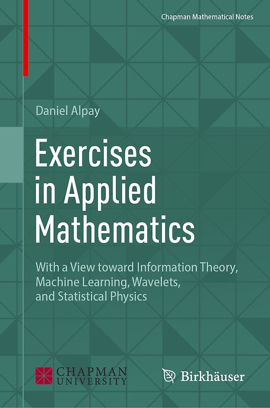 Exercises in Applied Mathematics